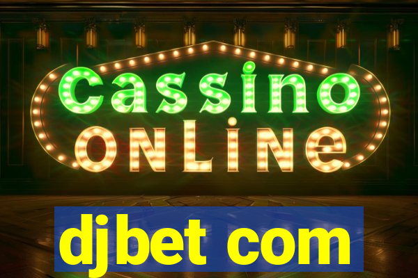 djbet com